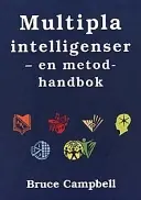 Multipla intelligenser : en metodhandbok